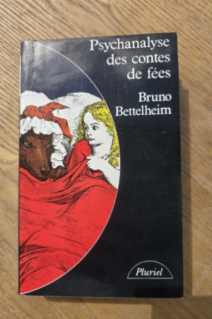 Psychanalyse des contes de fées