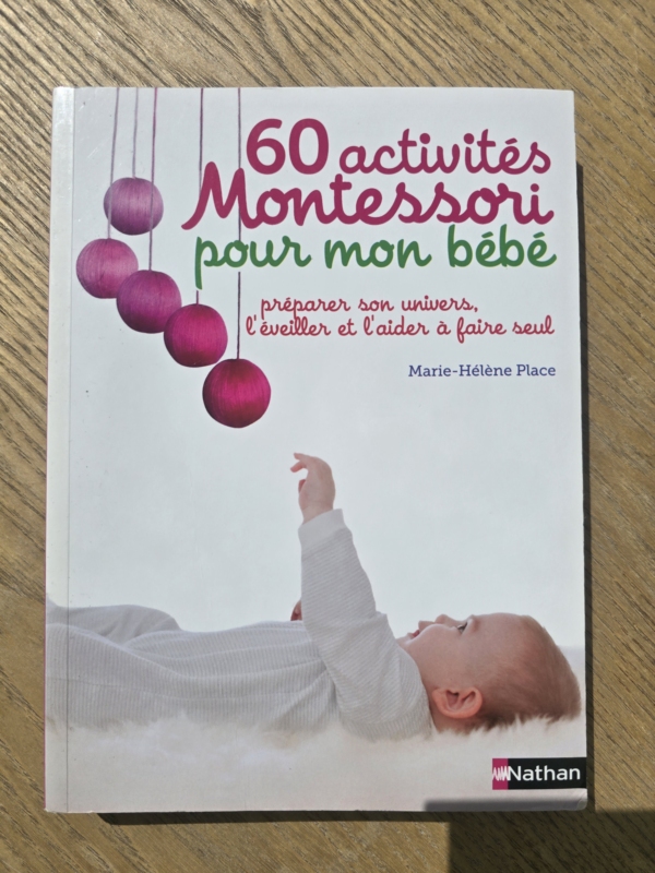 60 activites Montessori pour mon bebe