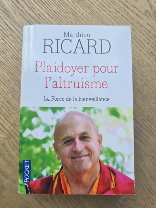 Plaidoyer pour l'altruisme: La force de la bienveillance