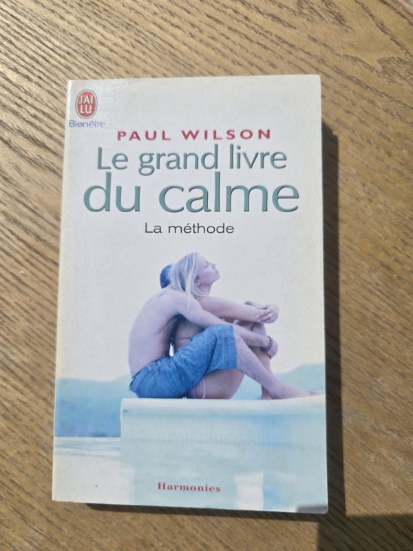 Le grand livre du calme