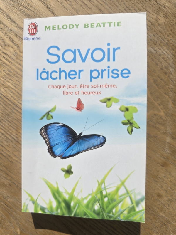 Savoir Lâcher Prise