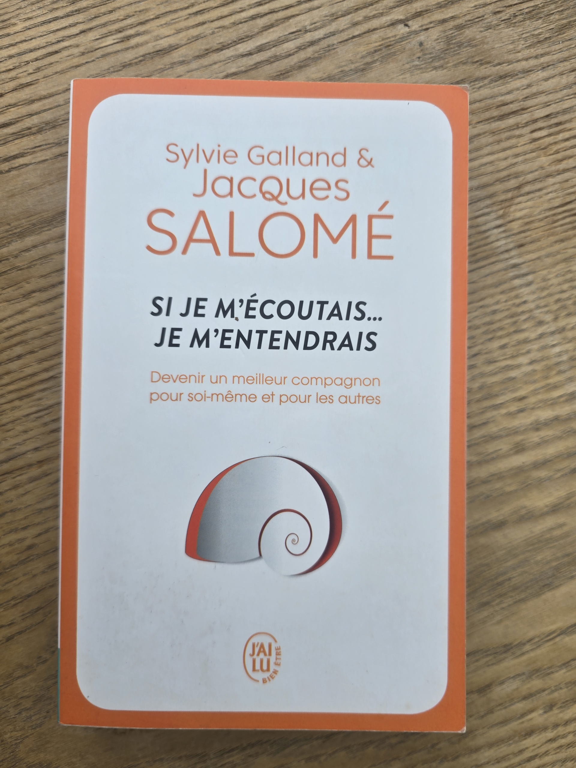 Si je m'écoutais... je m'entendrais