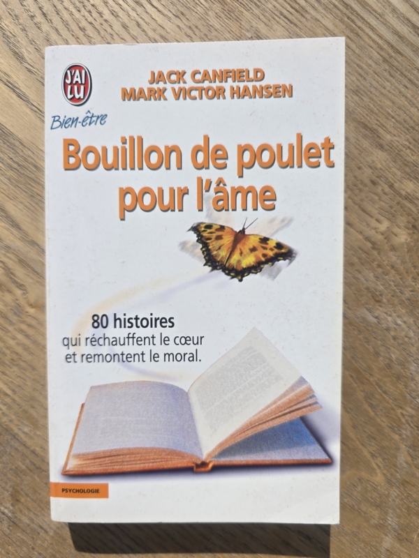 Bouillon de poulet pour l'âme