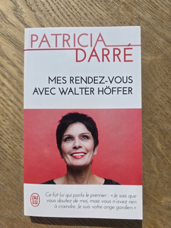 Mes rendez-vous avec Walter Höffer