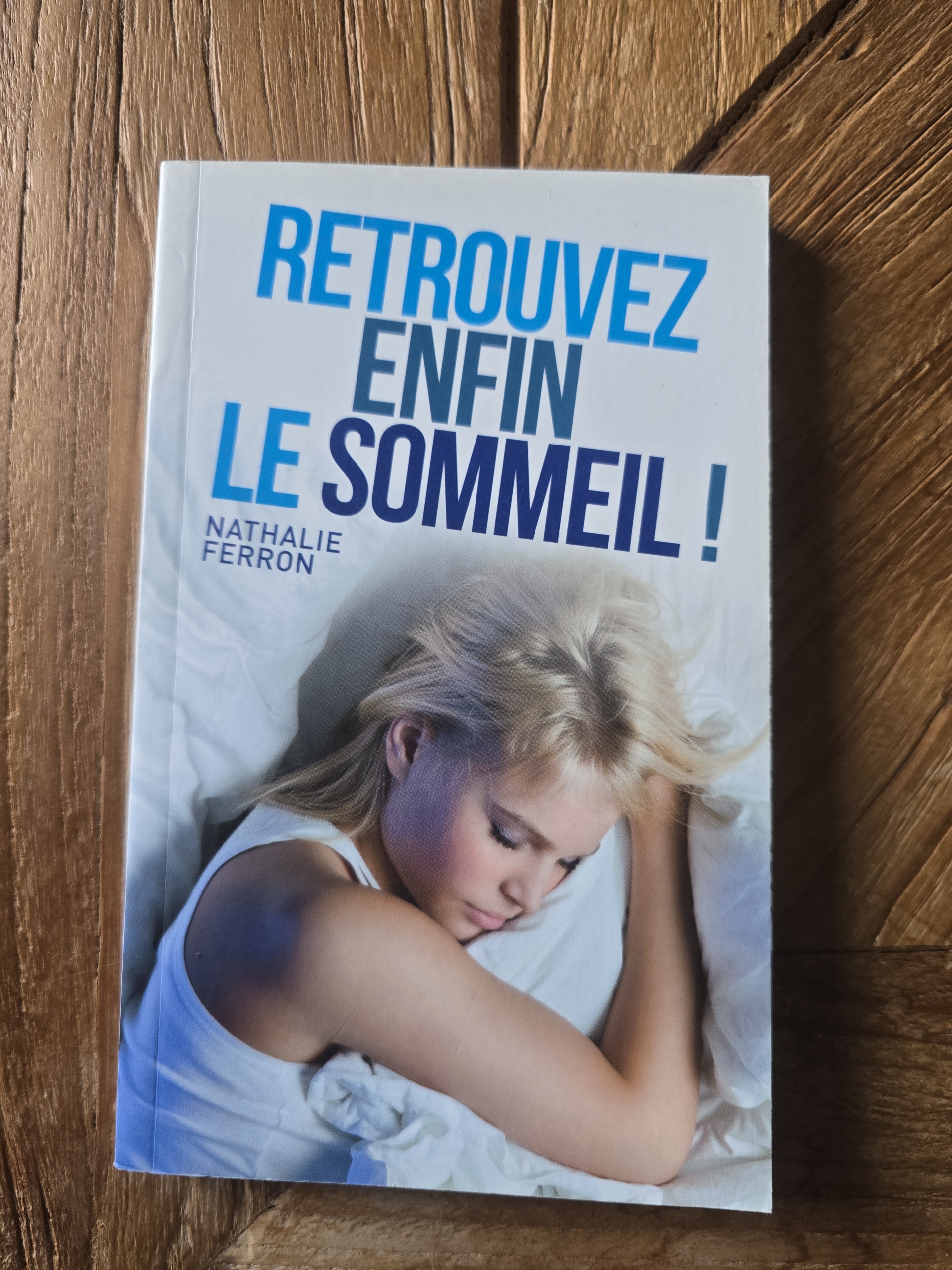 Retrouvez enfin le sommeil !
