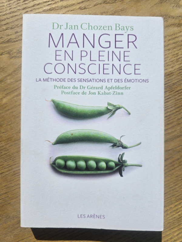 Manger En Pleine Conscience (sans CD)