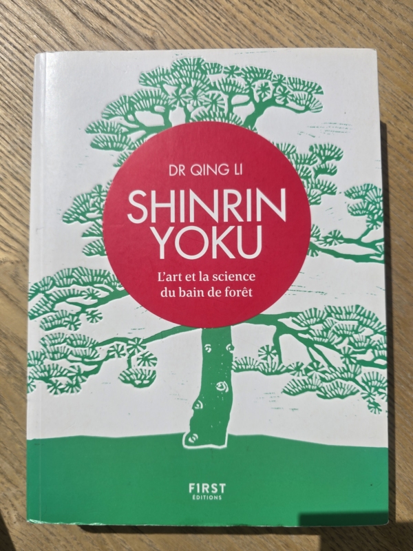 Shinrin-Yoku: L'art et la science du bain de forêt