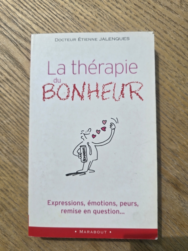 La thérapie du bonheur