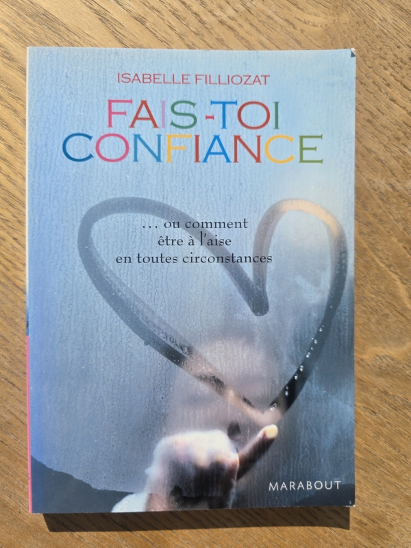 Fais-toi confiance