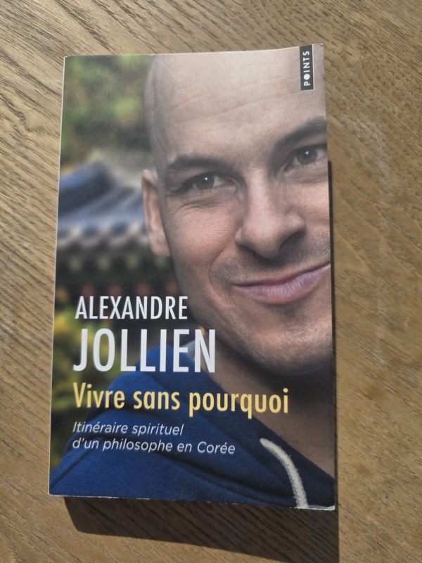Vivre Sans Pourquoi