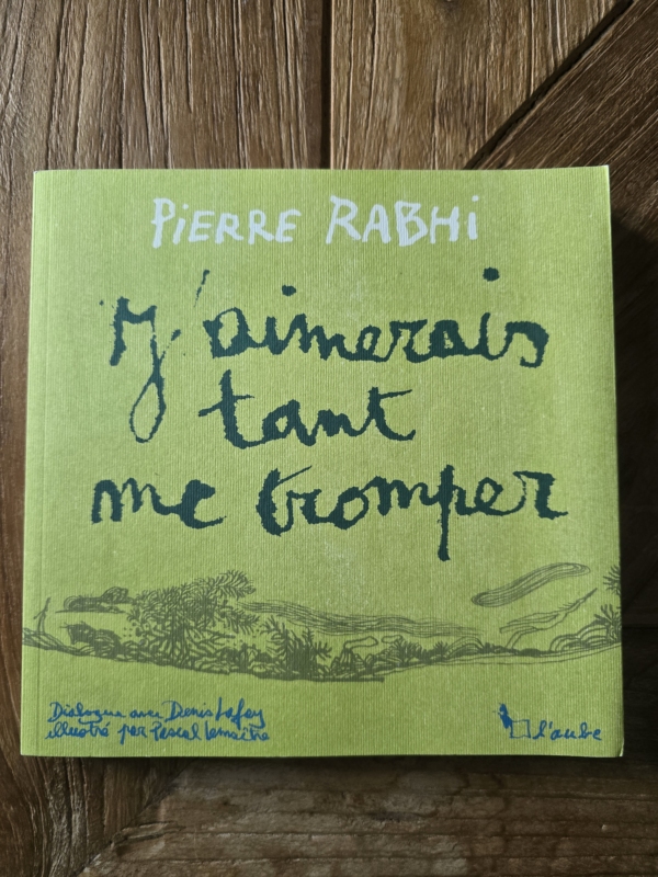 j'aimerais tant me tromper