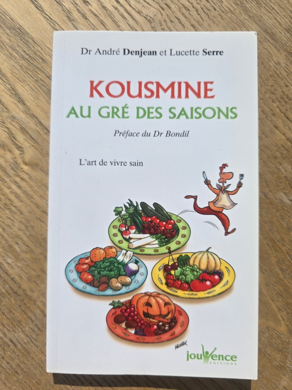 Kousmine au gré des saisons : l'art de vivre sain