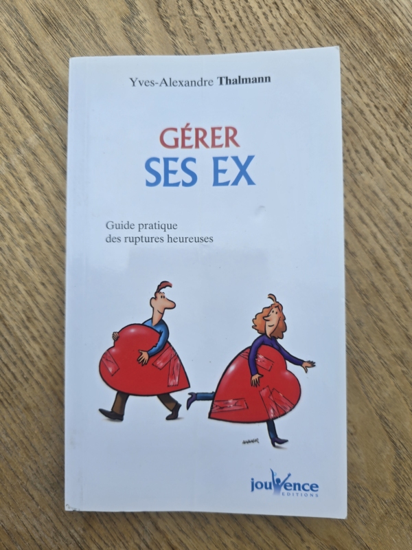 Gérer ses ex : Guide pratique des ruptures heureuses