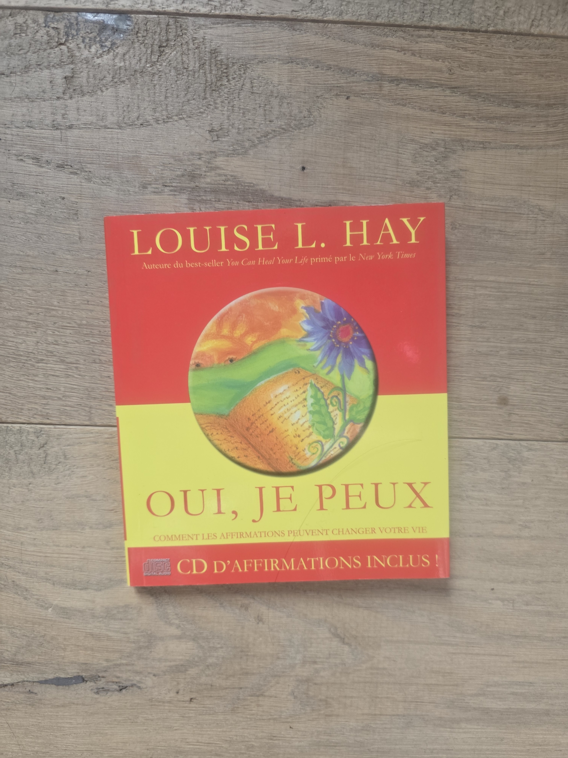 Oui, je peux: Comment les affirmations peuvent changer votre vie